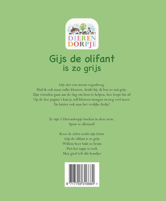 Dierendorpje - Gijs de olifant is zo grijs - Kinderboek