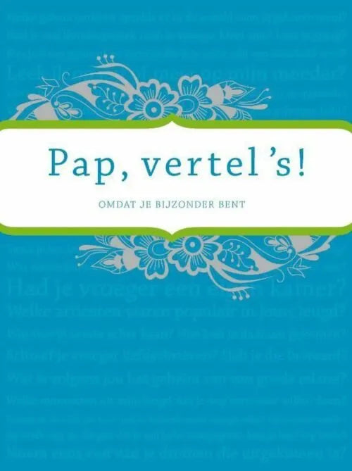 Pap, vertel eens… – Het invulboek vol verhalen en herinneringen - NIEUW!