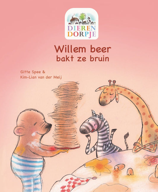 Dierendorpje – Willem Beer bakt ze bruin - Kinderboek