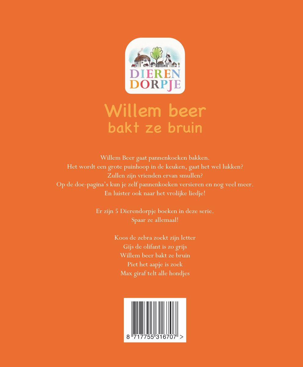 Dierendorpje – Willem Beer bakt ze bruin - Kinderboek