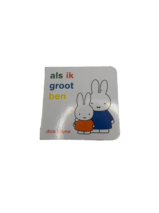 Nijntje "Als ik groot ben" Peuter & kleuter boekje